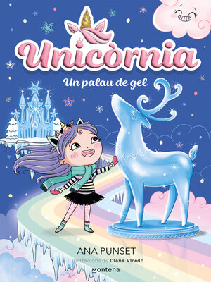 cover image of Unicòrnia 7--Un palau de gel